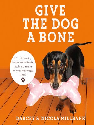 cover image of Give the Dog a Bone